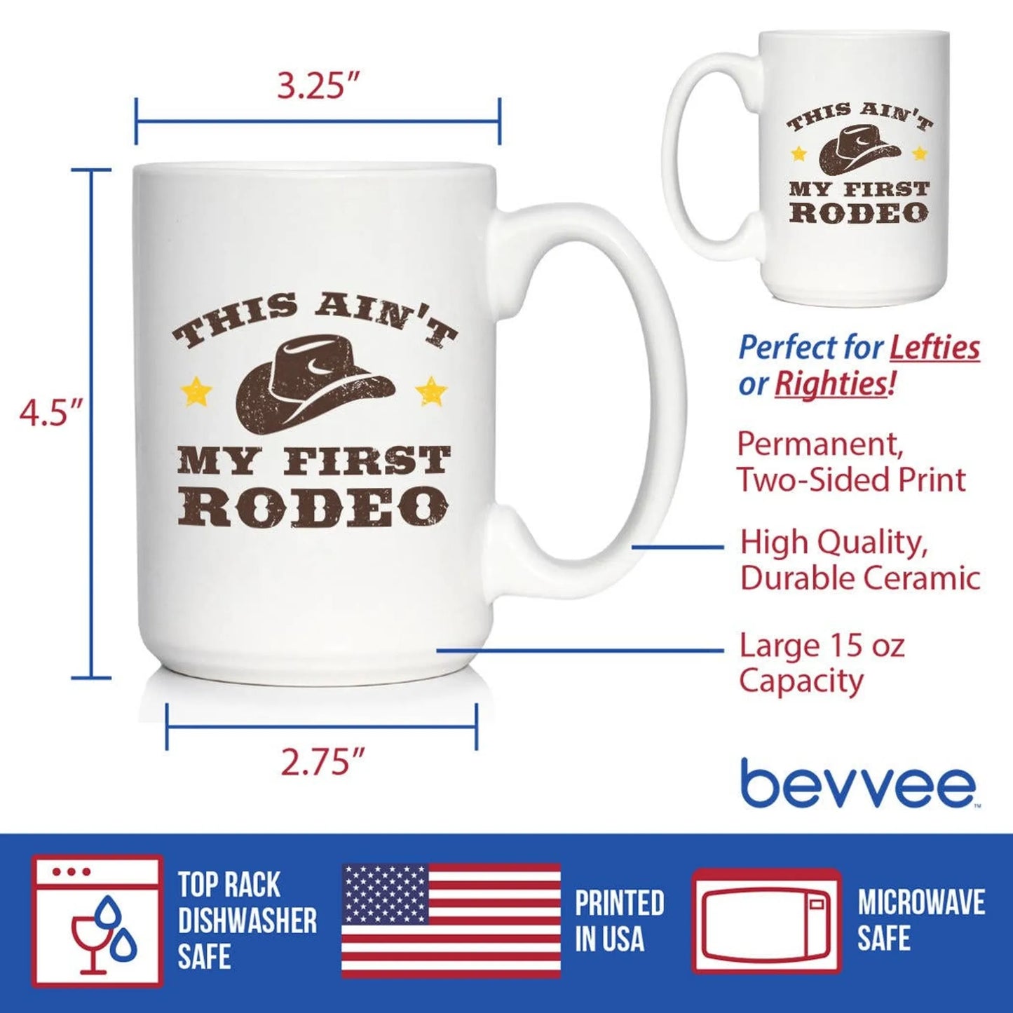 Ain't My First Rodeo Coffee Mug - Texan Cowboy Gifts