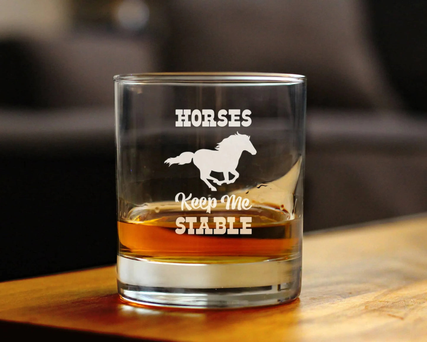Horses Keep Me Stable Whiskey Rocks Glass - Equestrian Gifts