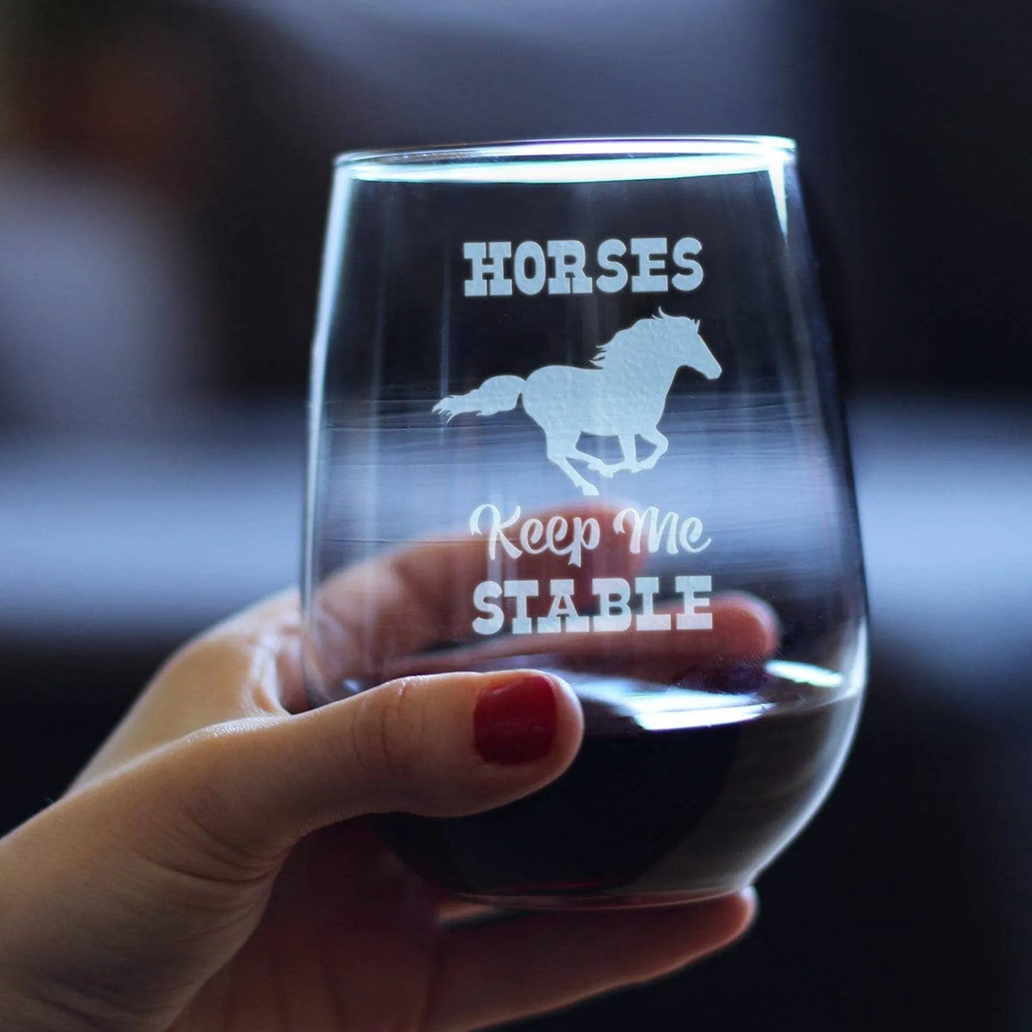 Horses Keep Me Stable Stemless Wine Glass - Equestrian Gifts