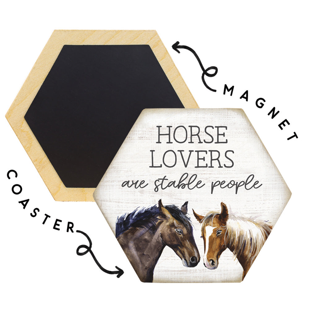 Horse Lovers are Stable People Magnetic Coaster